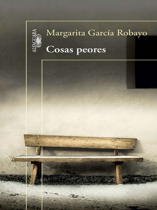 Book cover of Cosas peores