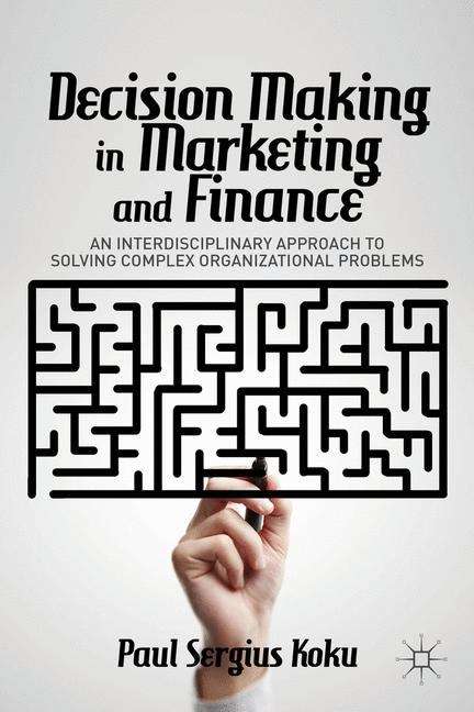 Book cover of Decision Making in Marketing and Finance