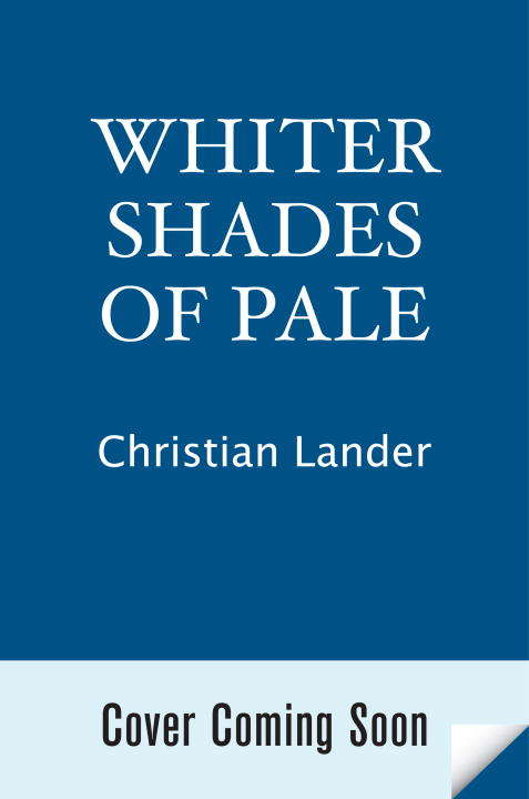 Book cover of Whiter Shades of Pale