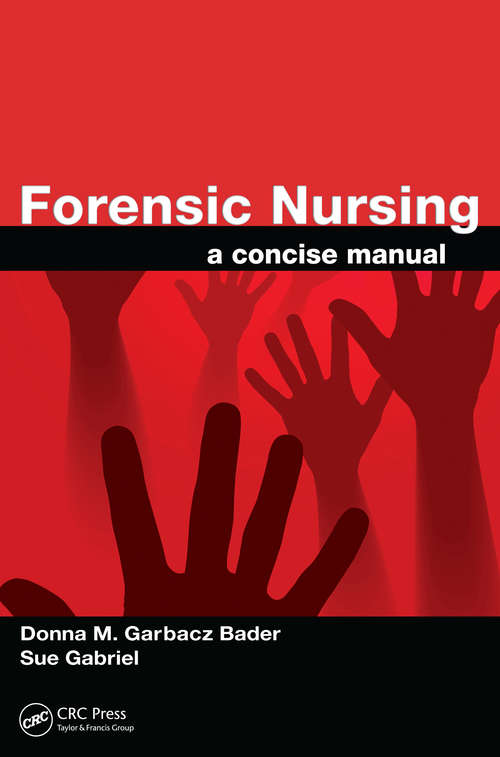 Book cover of Forensic Nursing: A Concise Manual