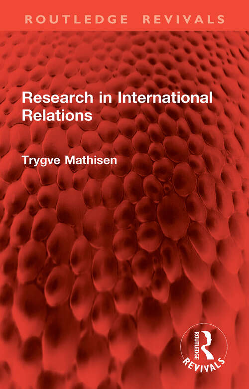 Book cover of Research in International Relations (1) (Routledge Revivals)