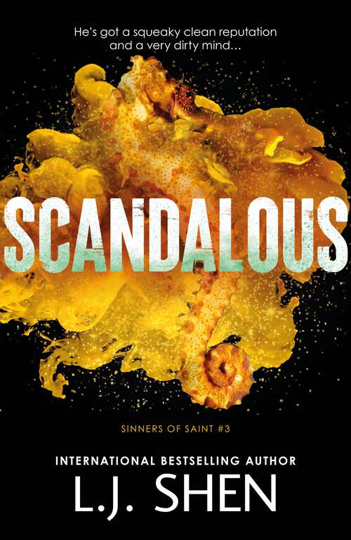 Book cover of Scandalous (Sinners of Saint)