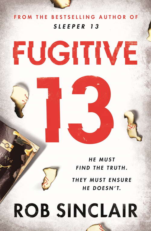 Book cover of Fugitive 13: The explosive follow-up to SLEEPER 13