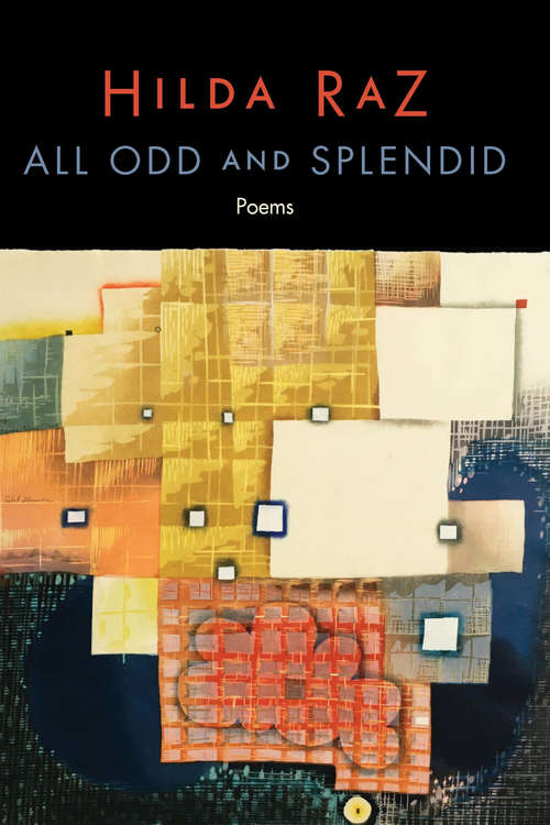 Book cover of All Odd and Splendid: Poems