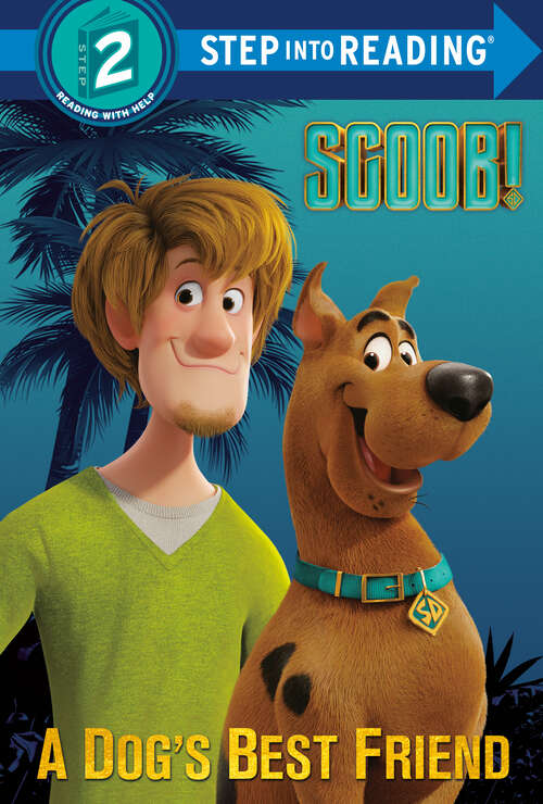 Book cover of SCOOB! A Dog's Best Friend (Step into Reading)