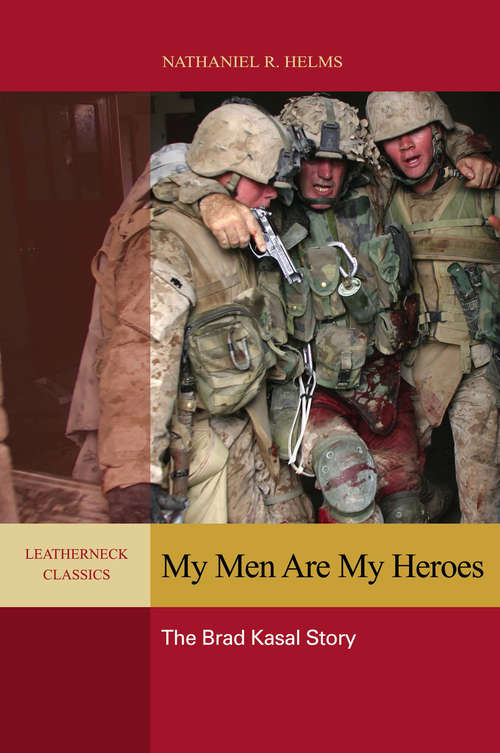 Book cover of My Men are My Heroes