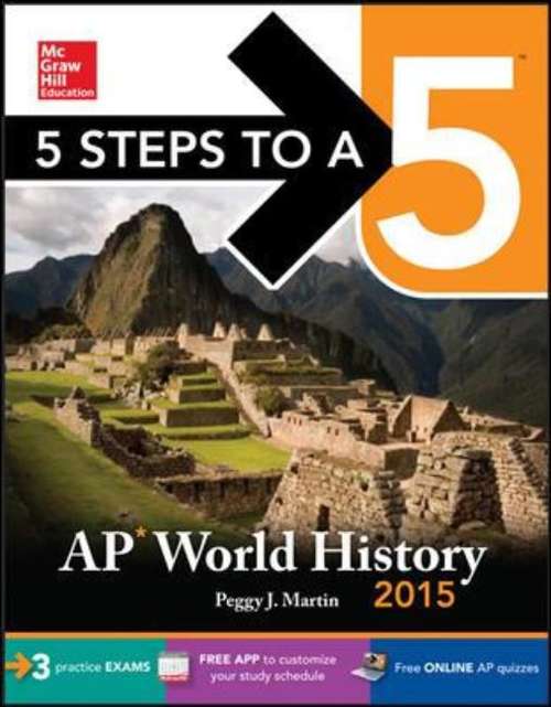 Book cover of 5 Steps to a 5: AP World History 2015