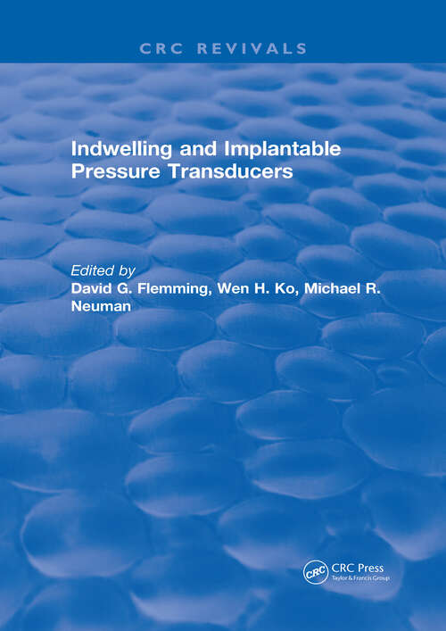 Book cover of Indwelling and Implantable Pressure Transducers