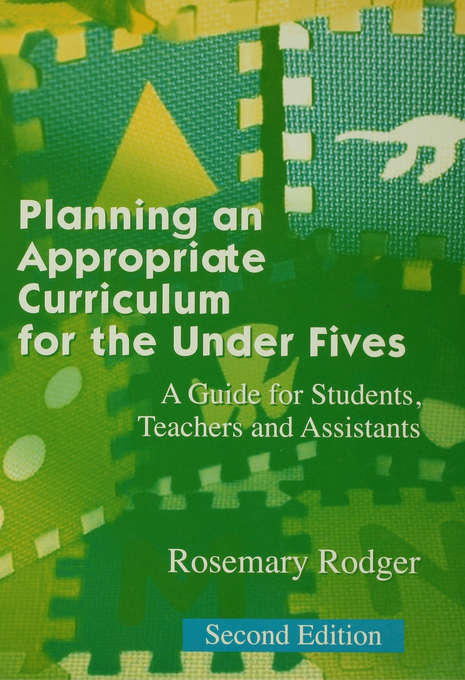 Book cover of Planning an Appropriate Curriculum in the Early Years: A guide for early years practitioners and leaders, students and parents