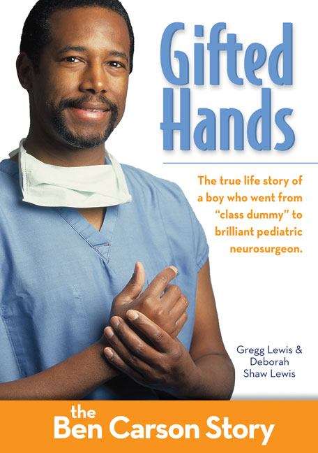 Book cover of Gifted Hands: The Ben Carson Story