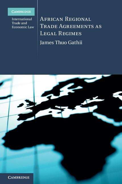 Book cover of African Regional Trade Agreements as Legal Regimes