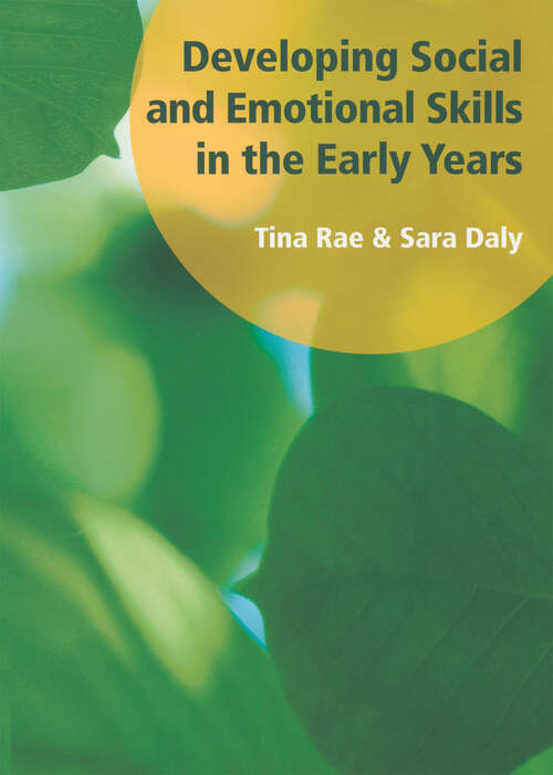 Book cover of Developing Social and Emotional Skills in the Early Years