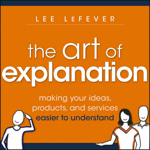 Book cover of The Art of Explanation