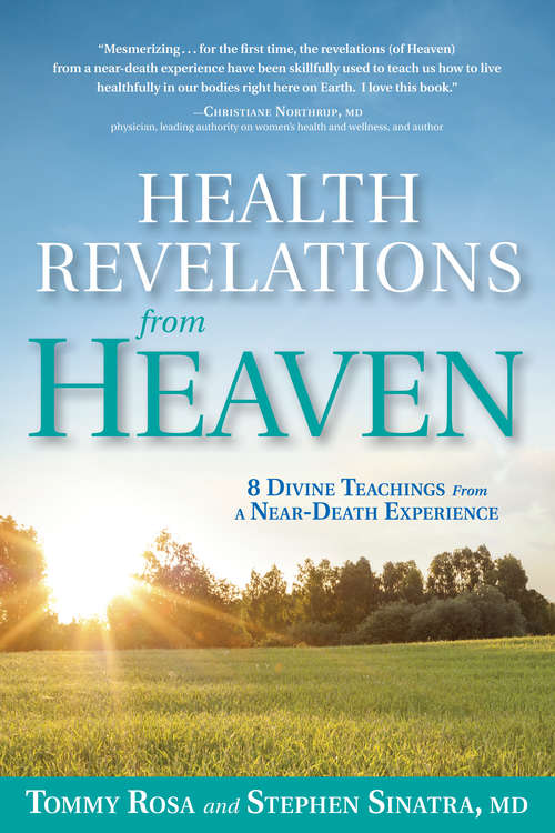 Book cover of Health Revelations from Heaven: 8 Divine Teachings from a Near Death Experience
