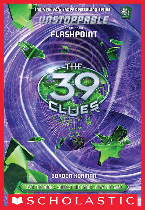 Book cover of Flashpoint (The 39 Clues: Unstoppable #4)