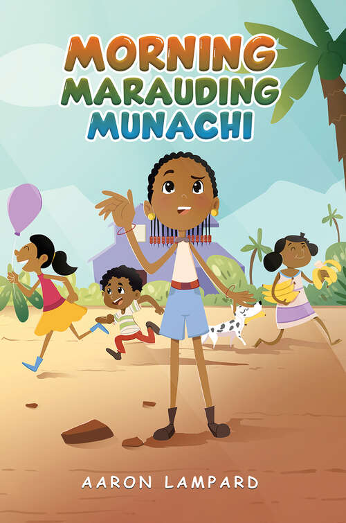 Book cover of Morning Marauding Munachi