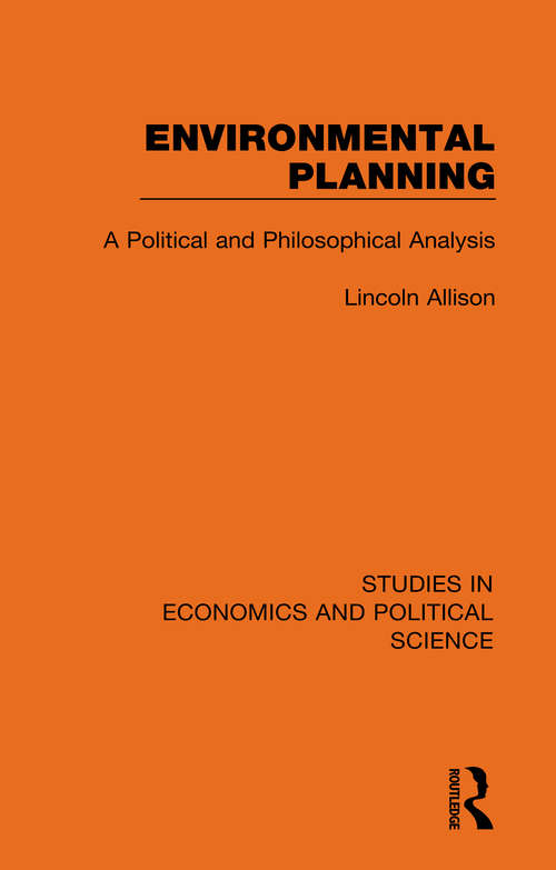 Book cover of Environmental Planning: A Political and Philosophical Analysis (Studies in Economics and Political Science)