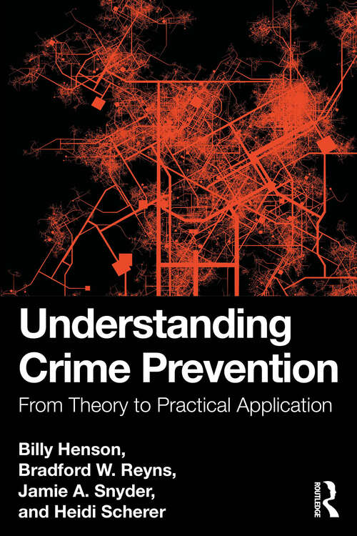 Book cover of Understanding Crime Prevention: From Theory to Practical Application