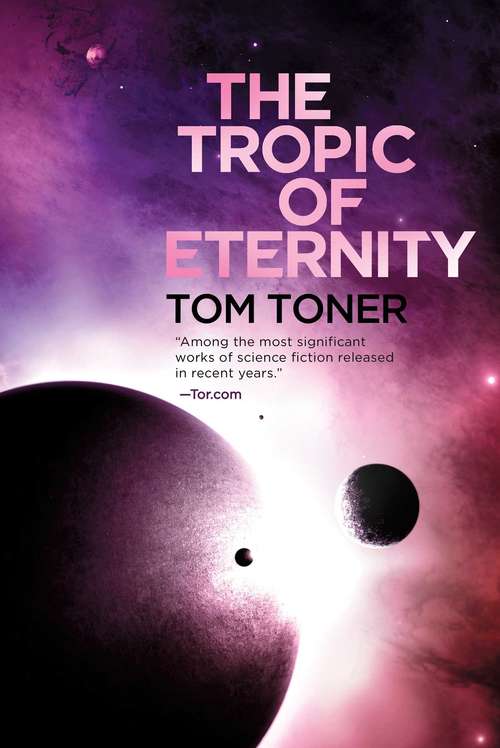 Book cover of The Tropic of Eternity: Volume Three of the Amaranthine Spectrum