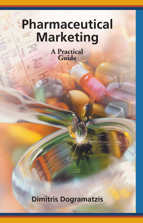 Book cover of Pharmaceutical Marketing: A Practical Guide