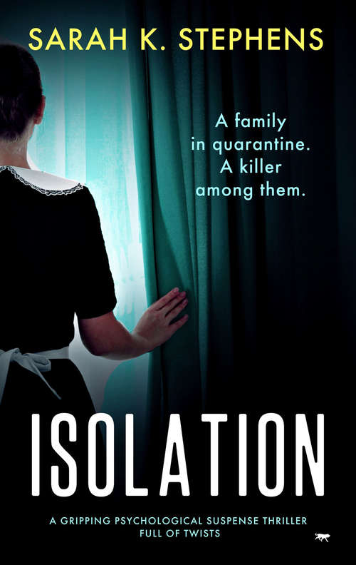 Book cover of Isolation: A Gripping Psychological Suspense Thriller Full of Twists