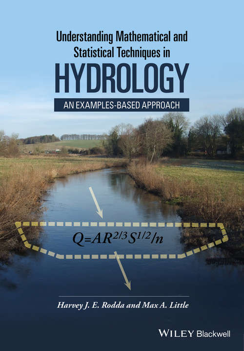 Book cover of Understanding Mathematical and Statistical Techniques in Hydrology: An Examples-based Approach