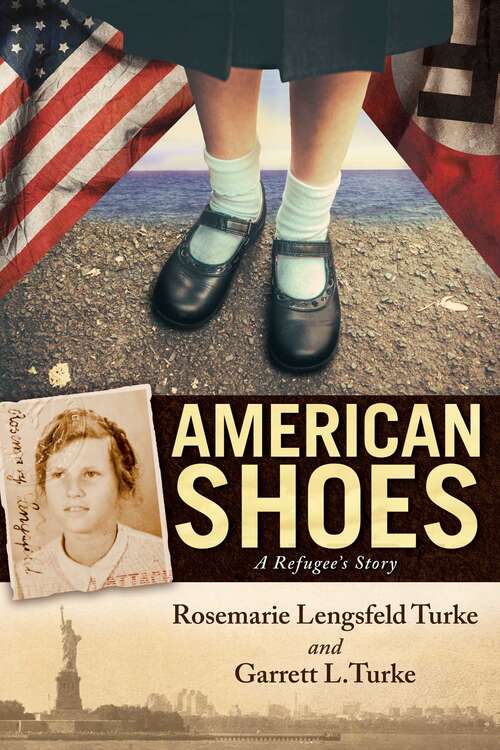 Book cover of American Shoes: A Refugee's Story