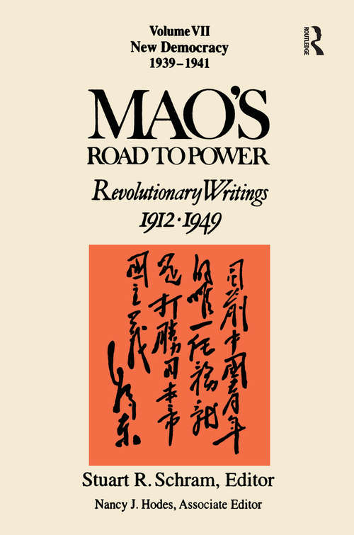 Book cover of Mao's Road to Power: Revolutionary Writings 1912-1949: New Democracy (Mao's Road to Power)