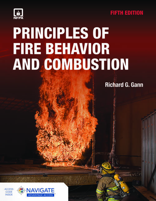 Book cover of Principles of Fire Behavior and Combustion with Advantage Access