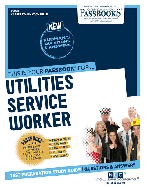 Book cover of Utilities Service Worker: Passbooks Study Guide (Career Examination Series)