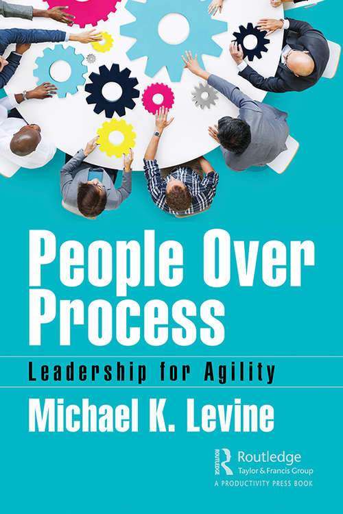 Book cover of People Over Process: Leadership for Agility