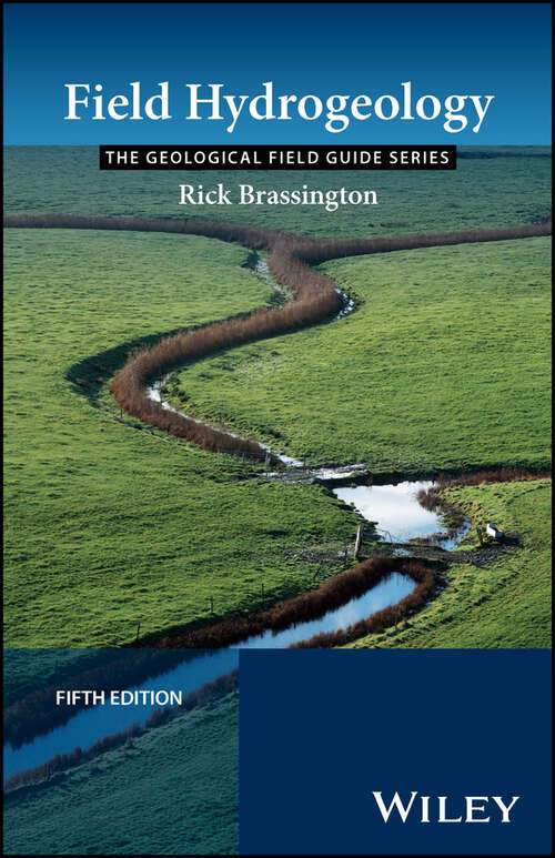 Book cover of Field Hydrogeology (5) (Geological Field Guide)