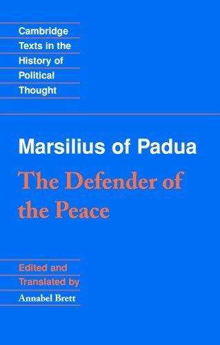 Book cover of Marsilius of Padua: The Defender of the Peace