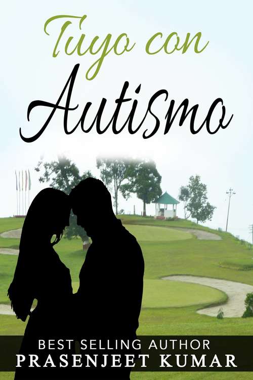 Book cover of Tuyo con Autismo