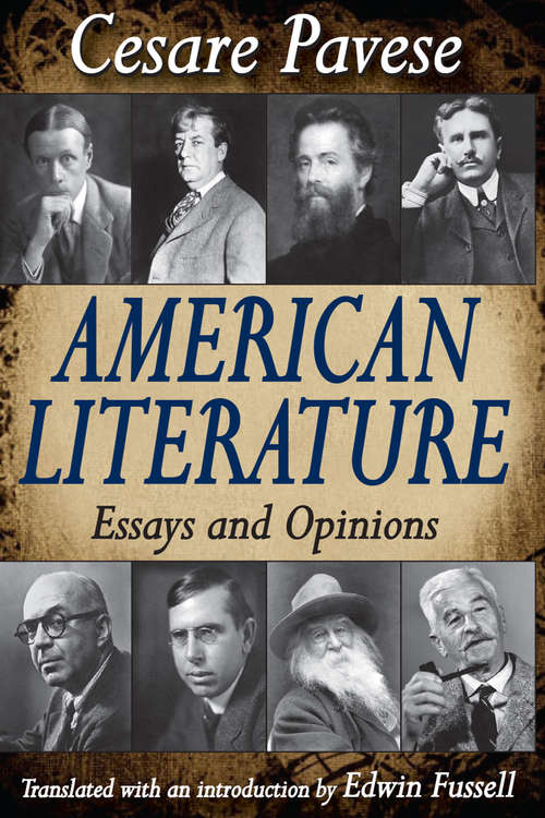 Book cover of American Literature: Essays and Opinions (Princeton Legacy Library #1332)