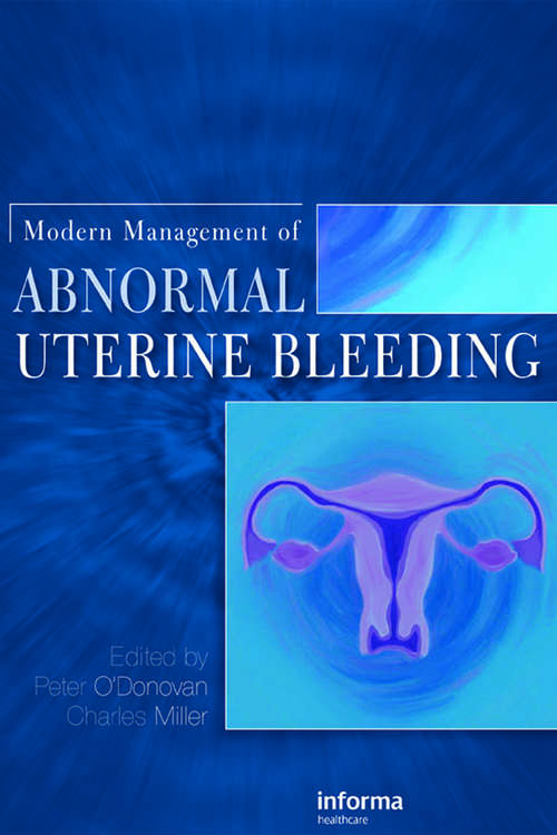 Book cover of Modern Management of Abnormal Uterine Bleeding