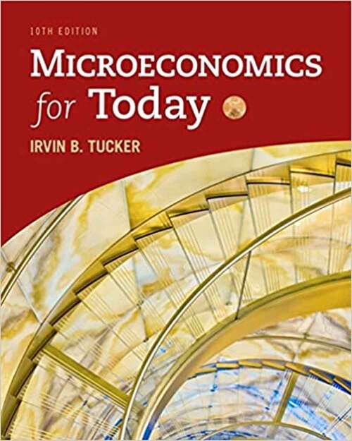Book cover of Microeconomics for Today (Tenth Edition)