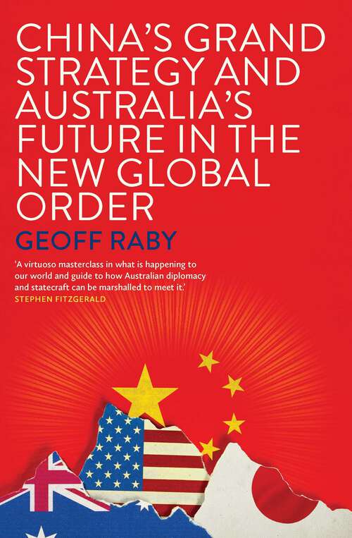 Book cover of China's Grand Strategy and Australia's Future in the New Global Order