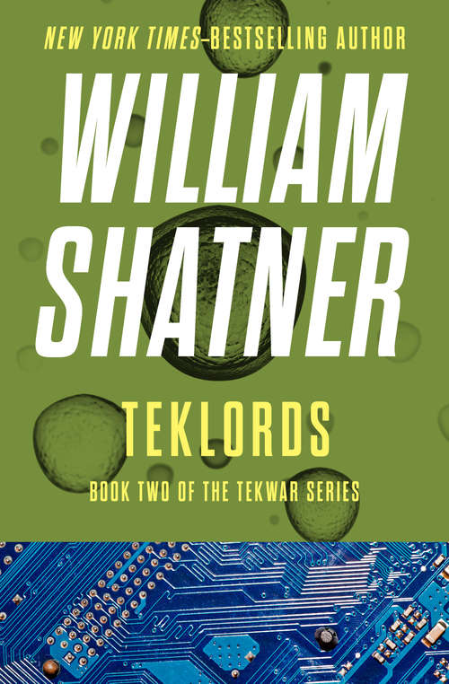 Book cover of TekLords (The TekWar Series #2)