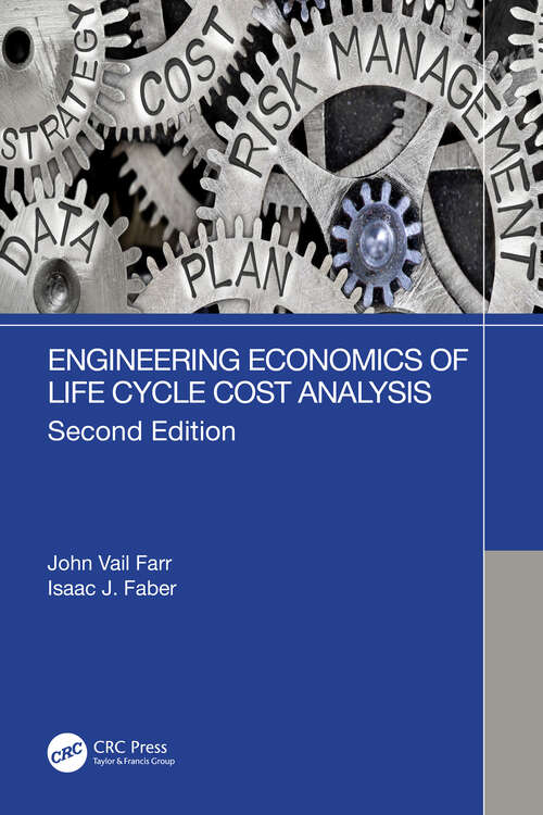 Book cover of Engineering Economics of Life Cycle Cost Analysis