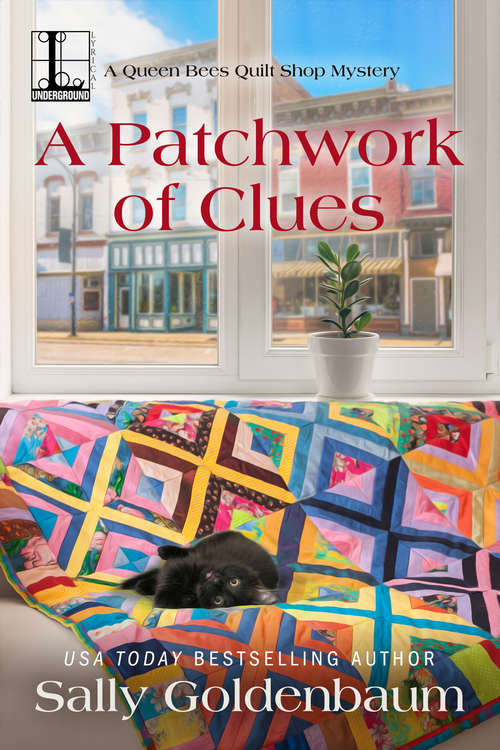 Book cover of A Patchwork of Clues (Queen Bees Quilt Shop #1)