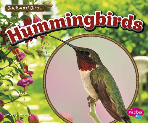 Book cover of Hummingbirds (Backyard Birds Ser.)