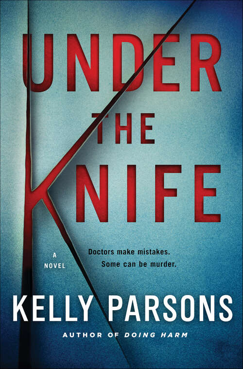 Book cover of Under the Knife: A Novel