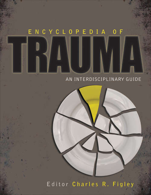 Book cover of Encyclopedia of Trauma: An Interdisciplinary Guide