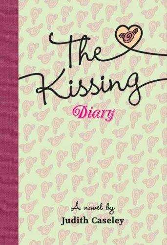 Book cover of The Kissing Diary