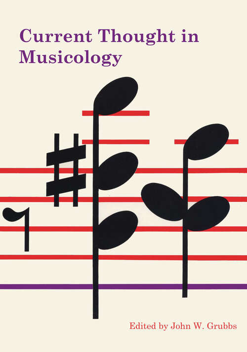 Book cover of Current Thought in Musicology