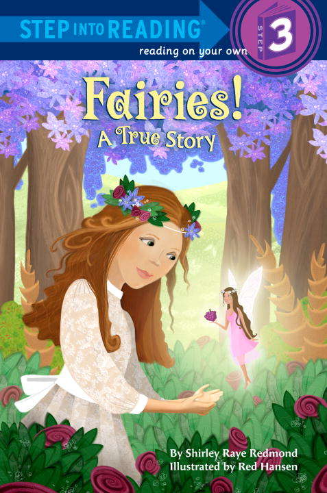 Book cover of Fairies! A True Story (Step into Reading)