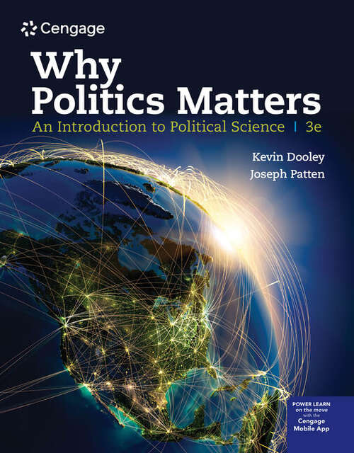 Book cover of Why Politics Matters: An Introduction to Political Science (Third Edition)