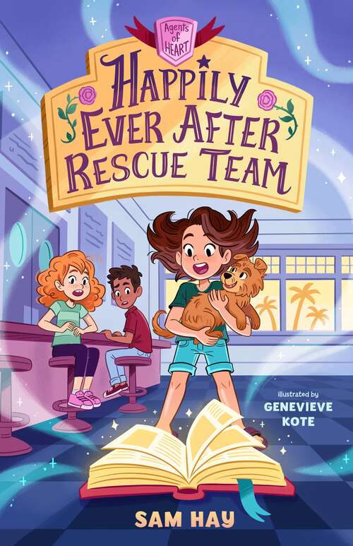 Book cover of Happily Ever After Rescue Team: Agents of H.E.A.R.T. (Agents of H.E.A.R.T. #1)