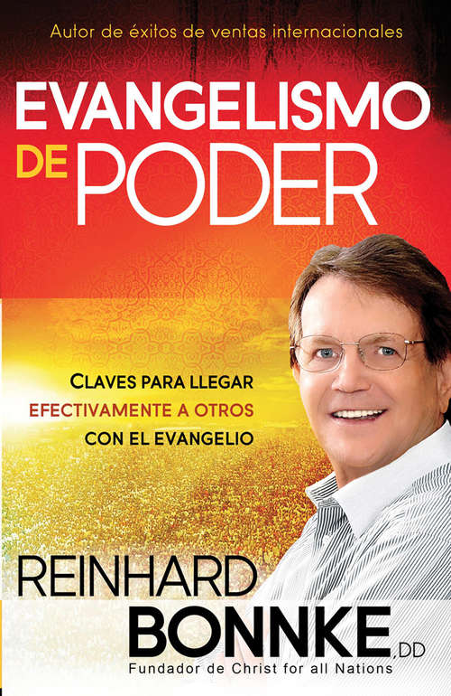 Book cover of Evangelismo de poder: Claves para llegar efectivamente a otros con el Evangelio